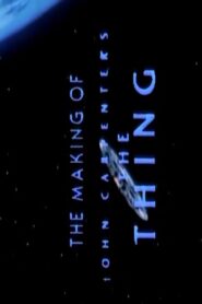 The Making of ‘The Thing’ – 1982 – Online In Netflix