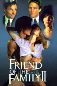 Friend of the Family II – 1996 – Online In Netflix
