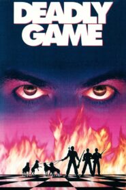 Deadly Game – 1991 – Online In Netflix