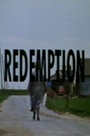 Redemption – 1991 – Online In Netflix