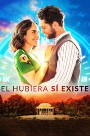 El Hubiera Sí Existe – 2019 – Online In Netflix