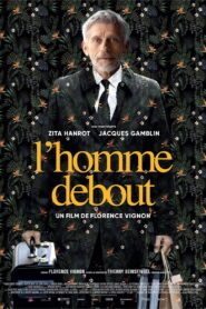 L’Homme debout – 2023 – Online In Netflix