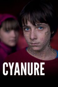 Cyanure – 2013 – Online In Netflix