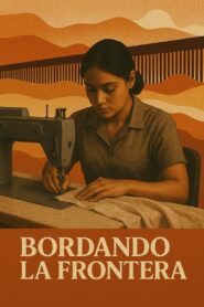 Bordando la frontera – 1986 – Online In Netflix