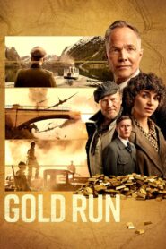 Gold Run – 2022 – Online In Netflix