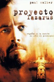 Proyecto Lazarus – 2008 – Online In Netflix
