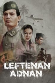 Leftenan Adnan – 2000 – Online In Netflix