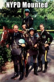 NYPD Mounted – 1991 – Online In Netflix