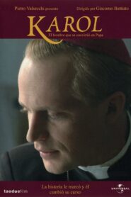 Karol, el hombre que llegó a ser Papa – 2005 – Online In Netflix