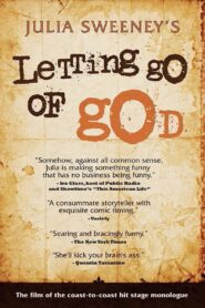 Julia Sweeney – Letting Go of God – 2008 – Online In Netflix