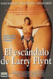 Larry Flynt: El nombre del escándalo – 1996 – Online In Netflix