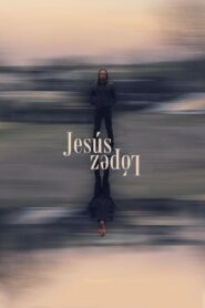 Jesús López – 2022 – Online In Netflix