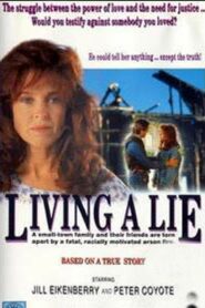Living a Lie – 1991 – Online In Netflix