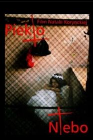 Piekło niebo – 2005 – Online In Netflix