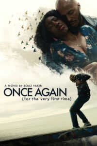 Once Again (for the very first time) – 2024 – Online In Netflix