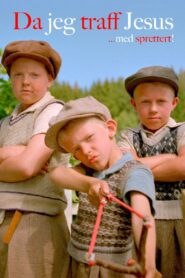 Da jeg traff Jesus… med sprettert – 2000 – Online In Netflix