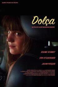 Dolça – 2014 – Online In Netflix