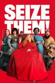 Seize Them! – 2024 – Online In Netflix