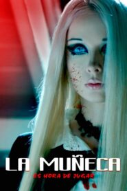 The Doll – 2017 – Online In Netflix