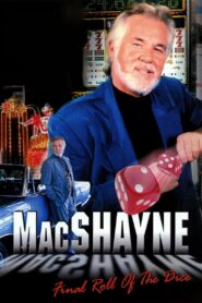 MacShayne: Final Roll of the Dice – 1994 – Online In Netflix