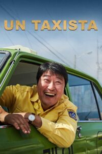 Un Taxista – 2017 – Online In Netflix