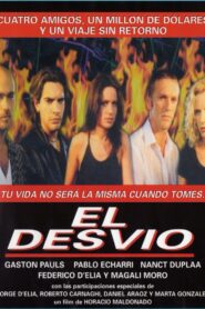 El desvío – 1998 – Online In Netflix