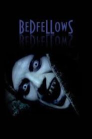 Bedfellows – 2008 – Online In Netflix