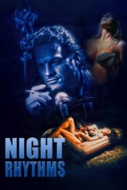 Night Rhythms – 1992 – Online In Netflix