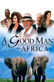 A Good Man in Africa – 1994 – Online In Netflix