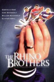 The Rhino Brothers – 2002 – Online In Netflix