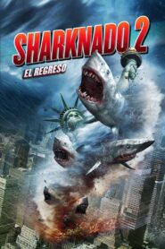Sharknado 2: El regreso – 2014 – Online In Netflix
