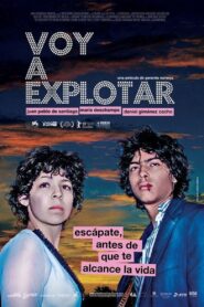 Voy a explotar – 2008 – Online In Netflix