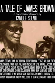 A Tale of James Brown – 2016 – Online In Netflix