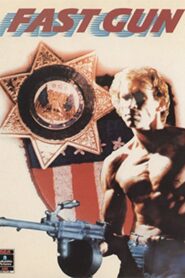 Fast Gun – 1988 – Online In Netflix