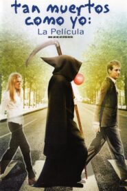Dead Like Me: Life After Death – 2009 – Online In Netflix