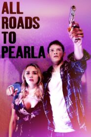 All Roads to Pearla – 2019 – Online In Netflix