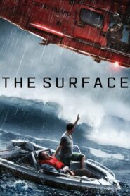 The Surface – 2014 – Online In Netflix