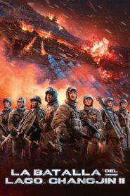 La batalla del lago Changjin II – 2022 – Online In Netflix