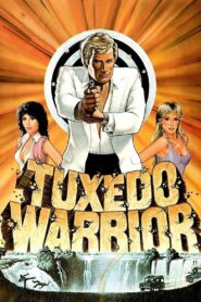 Tuxedo Warrior – 1982 – Online In Netflix