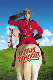 Dudley Do-Right – 1999 – Online In Netflix