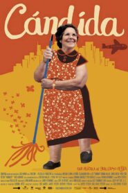 Cándida – 2006 – Online In Netflix