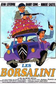 Les Borsalini – 1980 – Online In Netflix