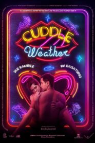 Cuddle Weather – 2019 – Online In Netflix