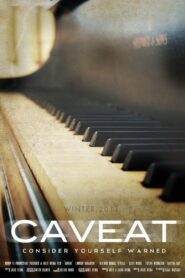 Caveat – 2011 – Online In Netflix