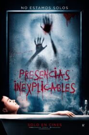 Presencias Inexplicables – 2020 – Online In Netflix
