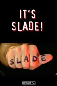 Slade: It’s Slade – 1999 – Online In Netflix