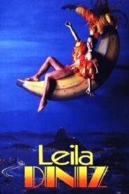Leila Diniz – 1987 – Online In Netflix