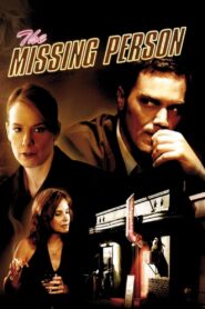 The Missing Person – 2009 – Online In Netflix