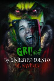 GRI!@#: Un Siniestro Cuento de Navidad – 2022 – Online In Netflix