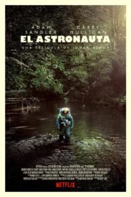 El astronauta – 2024 – Online In Netflix